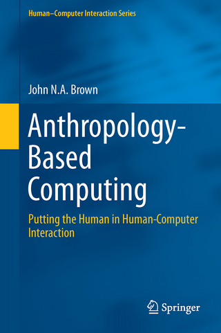 Anthropology-Based Computing