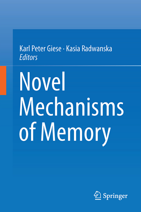 Novel Mechanisms of Memory - 
