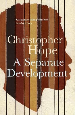 A Separate Development - Christopher Hope