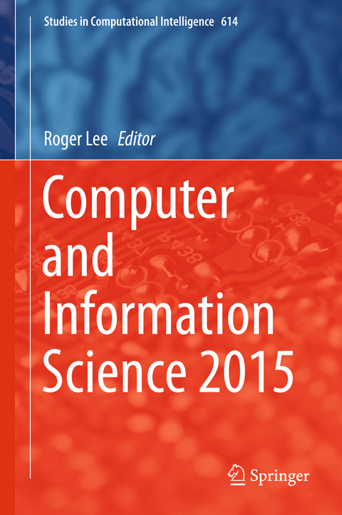 Computer and Information Science 2015 - 