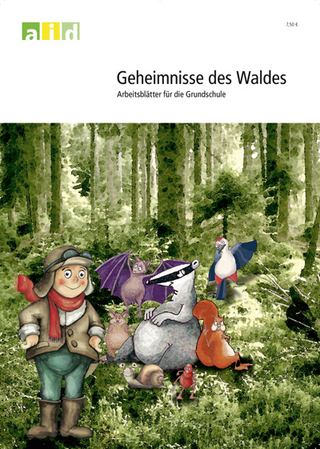 Geheimnisse des Waldes - Arbeitsblätter für die Grundschule