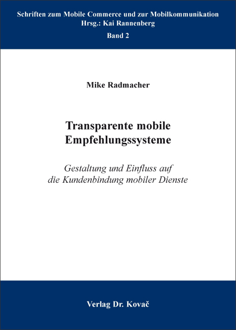 Transparente mobile Empfehlungssysteme - Mike Radmacher