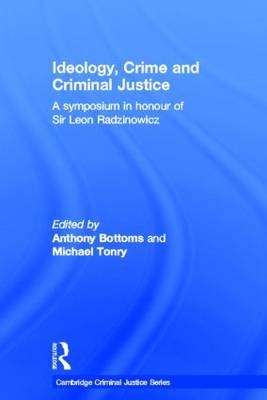 Ideology, Crime and Criminal Justice - 