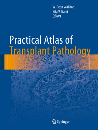 Practical Atlas of Transplant Pathology
