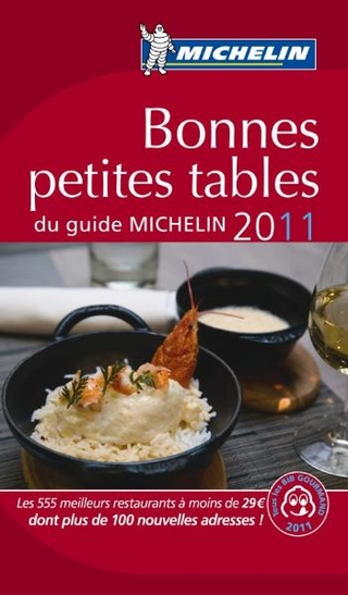 Bonnes petites tables du guide Michelin 2011