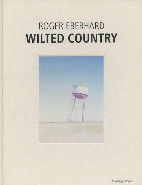 Wilted Country - Roger Eberhard