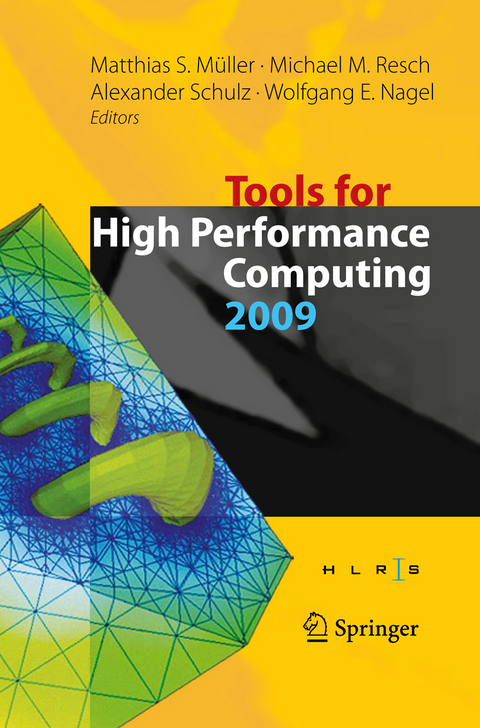 Tools for High Performance Computing 2009 - 