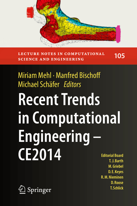 Recent Trends in Computational Engineering - CE2014 - 