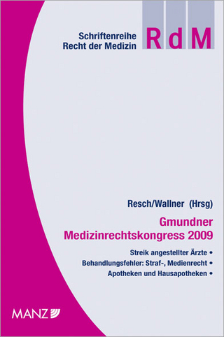 Gmundner Medizinrechtskongress 2009
