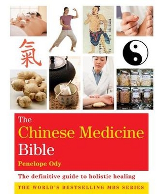 The Chinese Medicine Bible