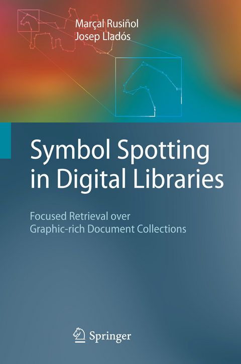 Symbol Spotting in Digital Libraries - Mar&ccedil;al Rusi&ntilde;ol, Josep Llad&oacute;s