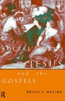 Social World of Jesus and the Gospels -  Bruce J. Malina
