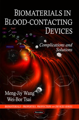 Biomaterials in Blood-Contacting Devices - Meng-Jiy Wang, Wei-Bor Tsai