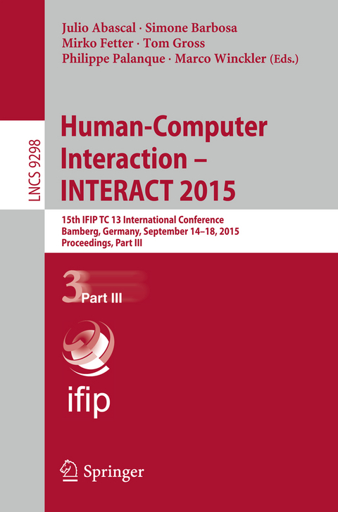 Human-Computer Interaction &ndash; INTERACT 2015 - 