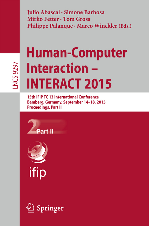 Human-Computer Interaction &ndash; INTERACT 2015 - 