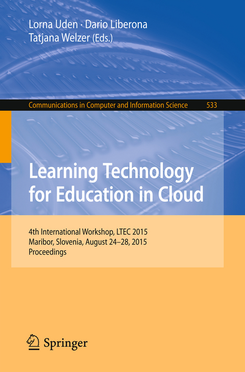 Learning Technology for Education in Cloud - 