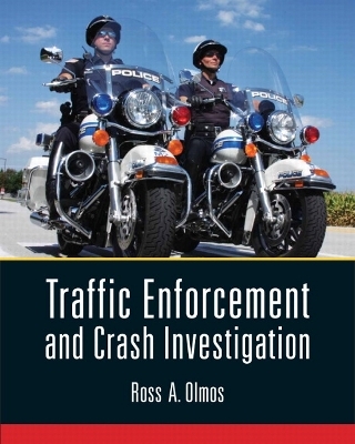 Traffic Enforcement and Crash Investigation - Ross Olmos