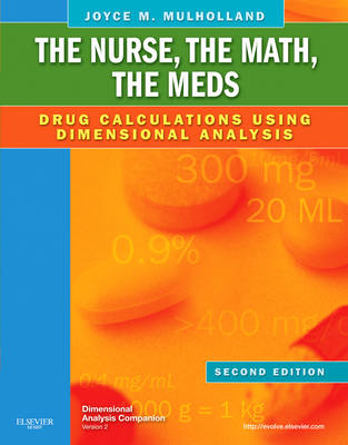 The Nurse, The Math, The Meds - Joyce L. Mulholland