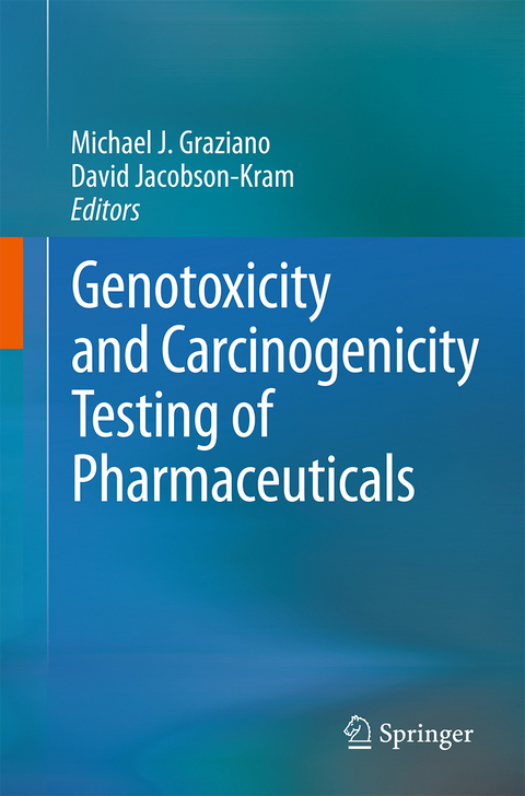 Genotoxicity and Carcinogenicity Testing of Pharmaceuticals - 