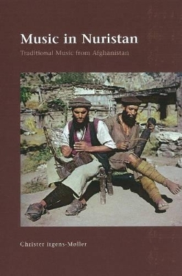 Music in Nuristan - Christer Irgens-M&oslash;ller