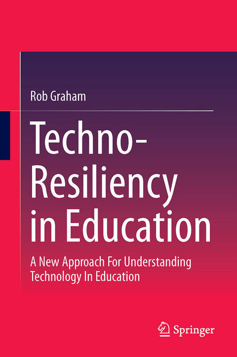Techno-Resiliency in Education - Rob Graham
