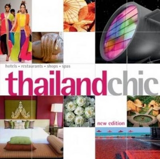 Thailand Chic (New Edition)
