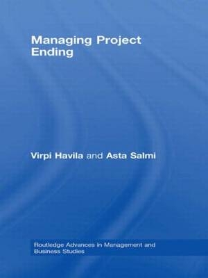 Managing Project Ending -  Virpi Havila,  Asta Salmi