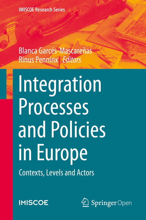 Integration Processes and Policies in Europe - 