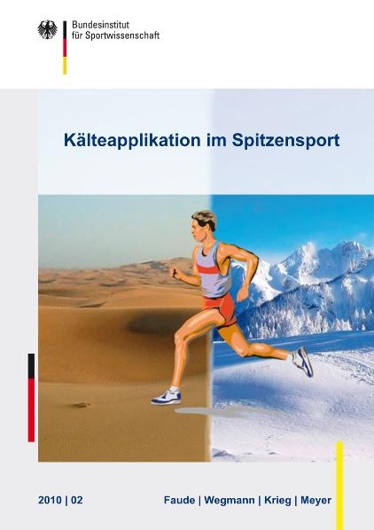 K&auml;lteapplikationen im Spitzensport - Oliver Faude, Melissa Wegmann, Anne Krieg, Tim Meyer