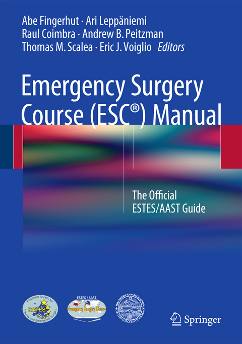Emergency Surgery Course (ESC&reg;) Manual - 