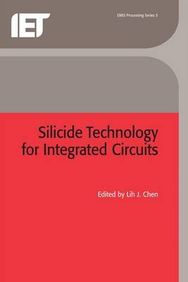 Silicide Technology for Integrated Circuits