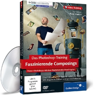 Das Photoshop-Training: Faszinierende Composings