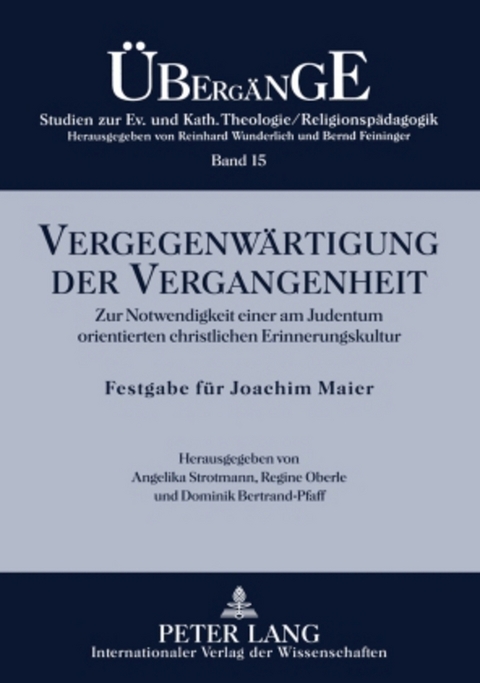 Vergegenw&auml;rtigung der Vergangenheit - 