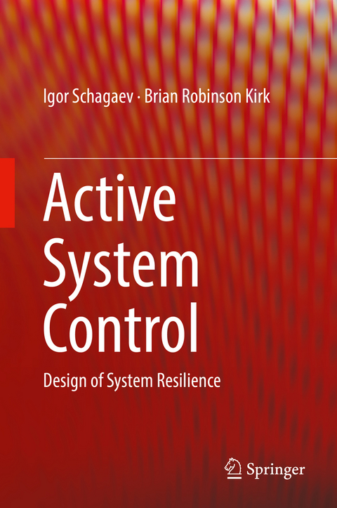 Active System Control -  Igor Schagaev,  Brian Robinson Kirk