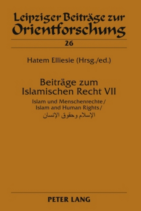 Beitraege zum Islamischen Recht VII - 