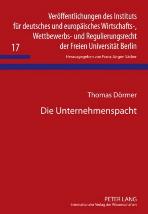 Die Unternehmenspacht - Thomas D&ouml;rmer