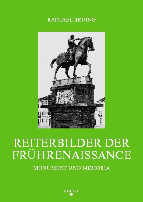 Reiterbilder der Fr&uuml;hrenaissance - Raphael Beuing