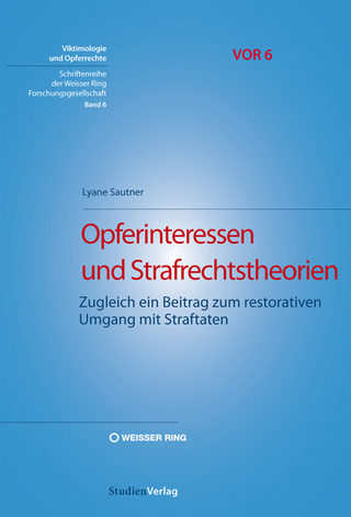 Opferinteressen und Strafrechtstheorien