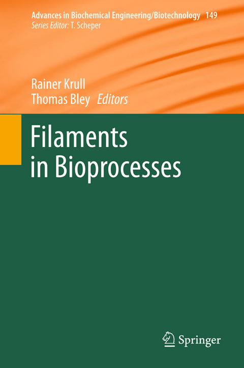 Filaments in Bioprocesses - 