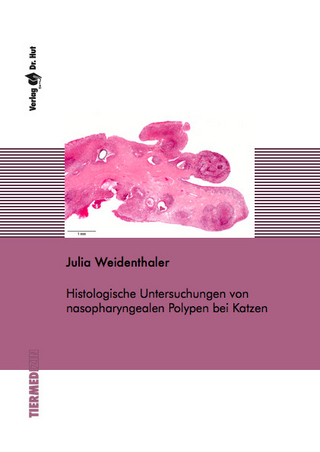 Histologische Untersuchungen von nasopharyngealen Polypen bei Katzen