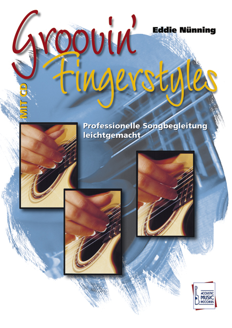 Groovin' Fingerstyles - Eddie N&uuml;nning