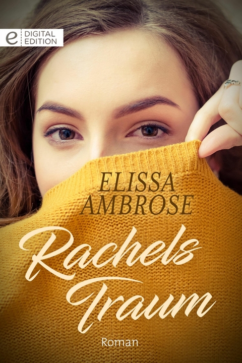 Rachels Traum - Elissa Ambrose