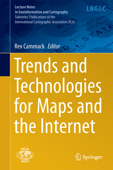 Trends and Technologies for Maps and the Internet - 