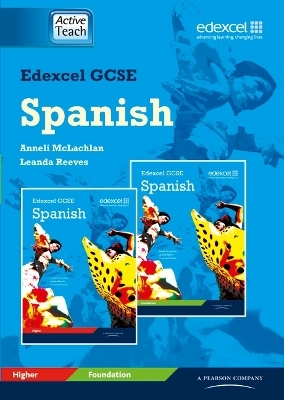 Edexcel GCSE Spanish ActiveTeach CDROM - Anneli McLachlan, Leanda Reeves