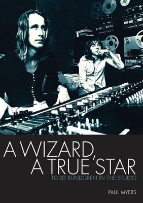 A Wizard, A True Star - Paul Myers