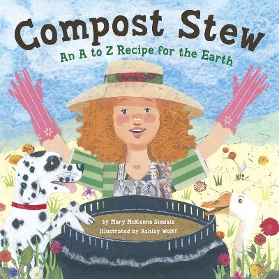 Compost Stew - Mary McKenna Siddals