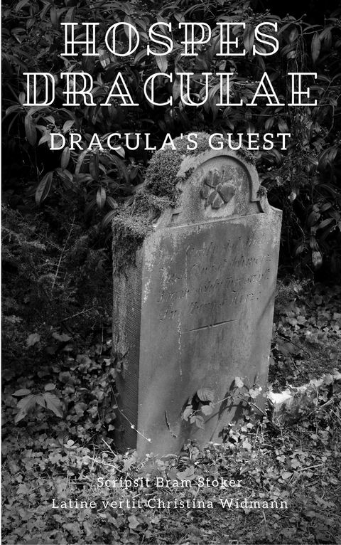Hospes Draculae - Dracula's Guest - Bram Stoker
