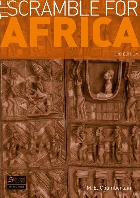 The Scramble for Africa - M. E. Chamberlain