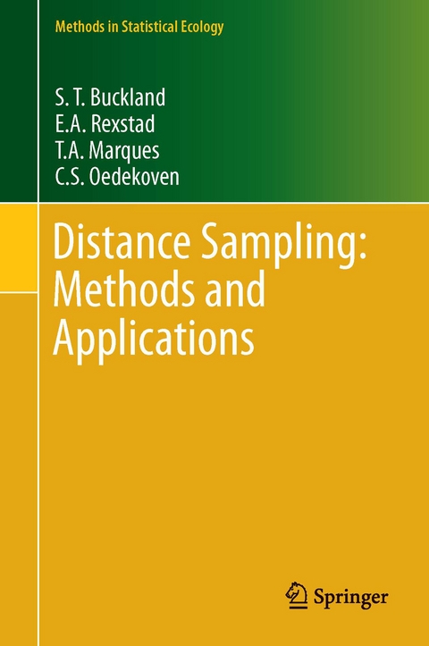 Distance Sampling: Methods and Applications - S. T. Buckland, E.A. Rexstad, T.A. Marques, C.S. Oedekoven