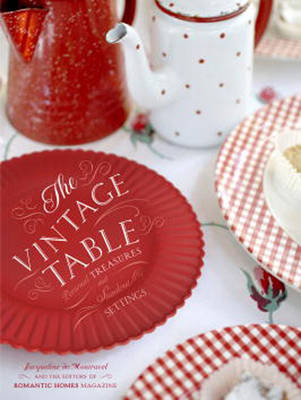 The Vintage Table - Jac Demontravel